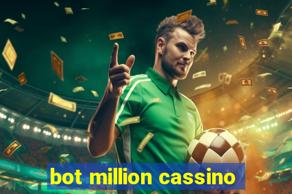 bot million cassino